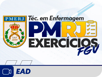 PMERJ Questes comentadas - Tcnico de enfermagem - FGV EAD